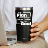 IF The Plan Doesn't Work Mug 